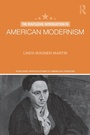 Cover: The Routledge Introduction to American Modernism - Routledge