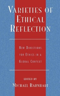 Enlarge image Cover: Varieties of Ethical Reflection - Lexington Books