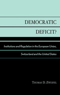 Enlarge image Cover: Democratic Deficit? - Lexington Books