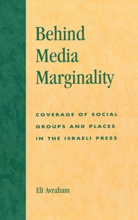 Enlarge image Cover: Behind Media Marginality - Lexington Books