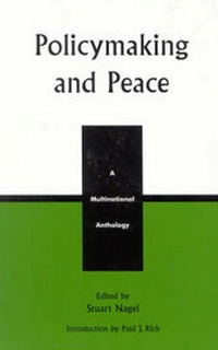Enlarge image Cover: Policymaking and Peace - Lexington Books