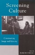 Cover: Screening Culture - Lexington Books