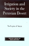 Cover: Irrigation and Society in the Peruvian Desert - Lexington Books