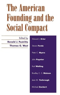 Enlarge image Cover: The American Founding and the Social Compact - Lexington Books