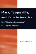Cover: Marx, Tocqueville, and Race in America - Lexington Books