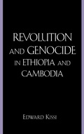 Cover: Revolution and Genocide in Ethiopia and Cambodia - Lexington Books
