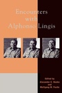 Cover: Encounters with Alphonso Lingis - Lexington Books