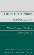 Cover: Presence, Prevention, and Persuasion - Lexington Books