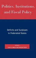 Cover: Politics, Institutions, and Fiscal Policy - Lexington Books