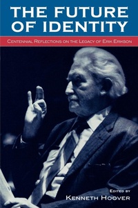 Enlarge image Cover: The Future of Identity - Lexington Books