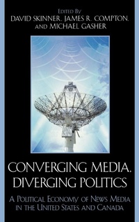 Bild: Converging Media, Diverging Politics - Lexington Books