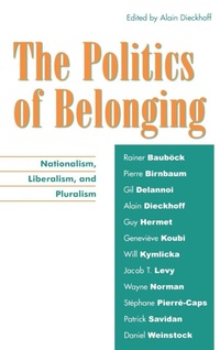 Enlarge image Cover: The Politics of Belonging - Lexington Books