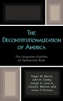 Cover: The Deconstitutionalization of America - Lexington Books