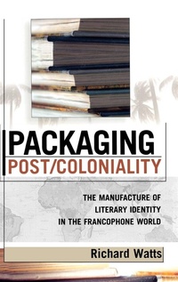 Enlarge image Cover: Packaging Post/Coloniality - Lexington Books
