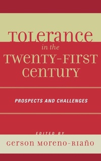 Enlarge image Cover: Tolerance in the 21st Century - Lexington Books