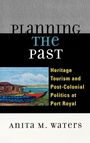 Cover: Planning the Past - Lexington Books