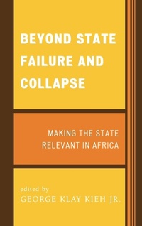 Enlarge image Cover: Beyond State Failure and Collapse - Lexington Books