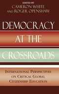 Abbildung von: Democracy at the Crossroads - Lexington Books