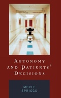 Cover: Autonomy and Patients' Decisions - Lexington Books