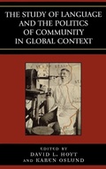 Cover: The Study of Language and the Politics of Community in Global Context, 1740-1940 - Lexington Books