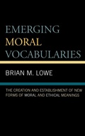 Cover: Emerging Moral Vocabularies - Lexington Books