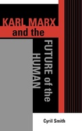 Cover: Karl Marx and the Future of the Human - Lexington Books