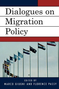 Enlarge image Cover: Dialogues on Migration Policy - Lexington Books