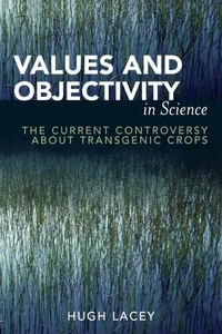 Enlarge image Cover: Values and Objectivity in Science - Lexington Books