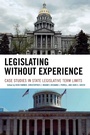 Cover: Legislating Without Experience - Lexington Books