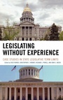 Cover: Legislating Without Experience - Lexington Books