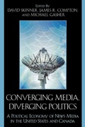 Bild: Converging Media, Diverging Politics - Lexington Books