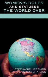Enlarge image Cover: Women's Roles and Statuses the World Over - Lexington Books
