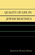 Cover: Quality of Life in Jewish Bioethics - Lexington Books