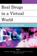 Cover: Real Drugs in a Virtual World - Lexington Books