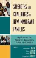 Cover: Strengths and Challenges of New Immigrant Families - Lexington Books