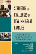 Cover: Strengths and Challenges of New Immigrant Families - Lexington Books