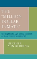 Cover: The 'Million Dollar Inmate' - Lexington Books