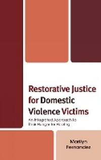 Abbildung von: Restorative Justice for Domestic Violence Victims - Lexington Books