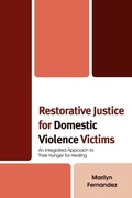 Cover: Restorative Justice for Domestic Violence Victims - Lexington Books