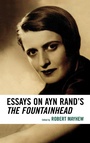 Cover: Essays on Ayn Rand's The Fountainhead - Lexington Books