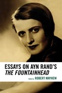 Cover: Essays on Ayn Rand's The Fountainhead - Lexington Books