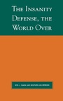 Cover: The Insanity Defense the World Over - Lexington Books