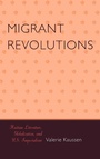 Cover: Migrant Revolutions - Lexington Books