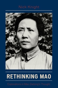 Enlarge image Cover: Rethinking Mao - Lexington Books