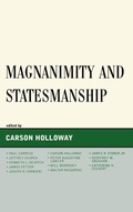 Cover: Magnanimity and Statesmanship - Lexington Books