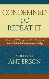 Abbildung von: Condemned to Repeat It - Lexington Books