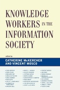 Cover: Knowledge Workers in the Information Society - Lexington Books