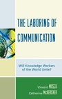 Cover: The Laboring of Communication - Lexington Books