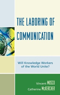 Enlarge image Cover: The Laboring of Communication - Lexington Books