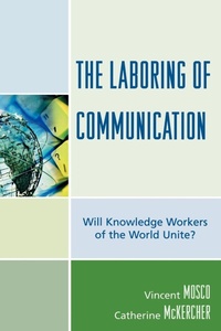 Enlarge image Cover: The Laboring of Communication - Lexington Books